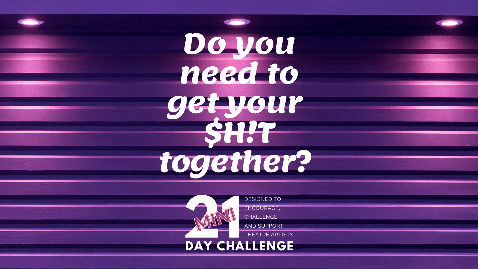 Mini 21 Day Challenge Ad